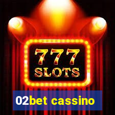 02bet cassino